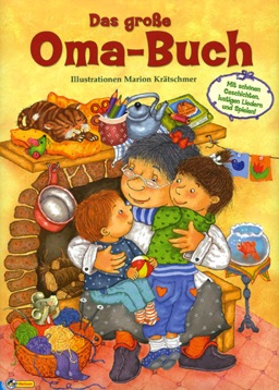 Das großer Oma-Buch
© Nelson Verlag Das großer Oma-Buch
© Nelson Verlag