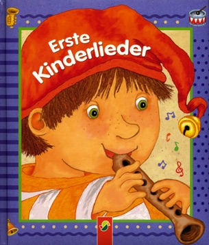 Erste Kinderlieder
© Schwager& Steinlein Erste Kinderlieder
© Schwager& Steinlein